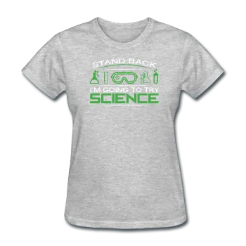 "Stand Back" - Women's T-Shirt